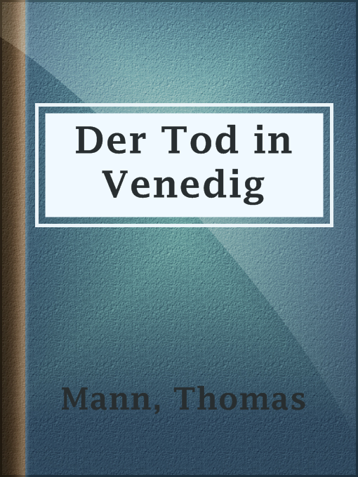 Title details for Der Tod in Venedig by Thomas Mann - Available